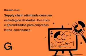 Uso estratégico de dados na supply chain na América Latina